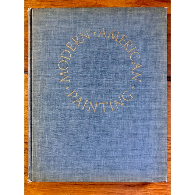 1940 First Edition "Modern American Painting" Hardcover Book For Sale - Image 12 of 12