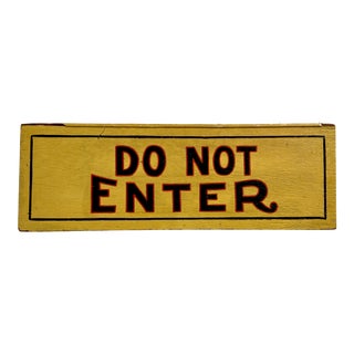 Vintage Hand Painted Wooden Do Not Enter Sign For Sale