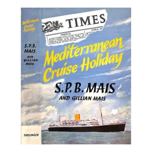 "Mediterranean Cruise Holiday" 1961 Mais, S. P. B. And Gillian