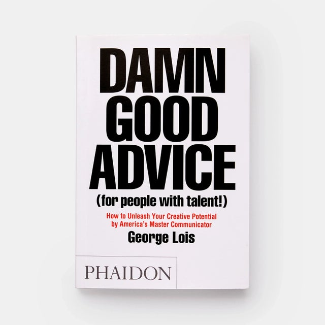 Damn Good Advice (for people with talent!) is an indispensable insight into the mind of one of America's most legendary...