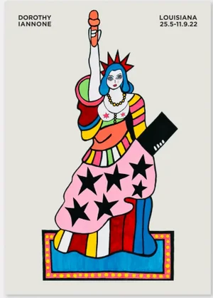 Dorothy Iannone Pop Art Original Louisiana Museum Exhibition Poster Statue of Liberty High Line Expo New York City 2018-2020