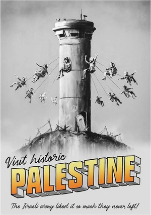 Visit Historic Palestine Walled Off Hotel Poster After Banksy, 2018