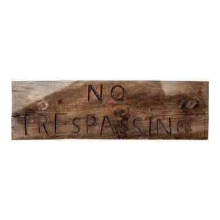 vintage No Trespassing sign For Sale