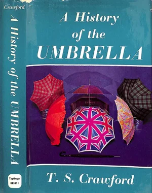 "A History of the Umbrella" 1970 Crawford, t.s.