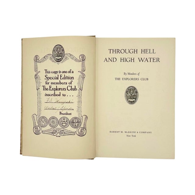 Beige Signed the Explorers Club Through Hell and Highwater 1941 Book For Sale - Image 8 of 18