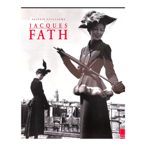 "Jacques Fath" 1993 Guillaume, Valerie