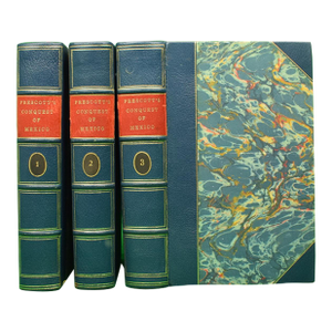 "History of the Conquest of Mexico Vol. 1-3" 1850 Prescott, William H.