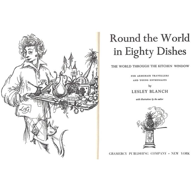 Traditional "Round the World in 80 Dishes the World Through the Kitchen Window" 1955 Blanch, Lesley For Sale - Image 3 of 11