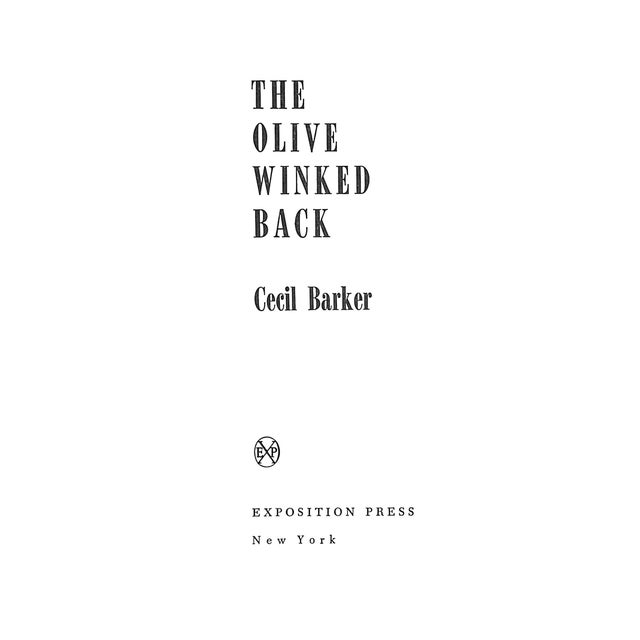 "The Olive Winked Back" Book 1964 Barker, Cecil For Sale - Image 4 of 4