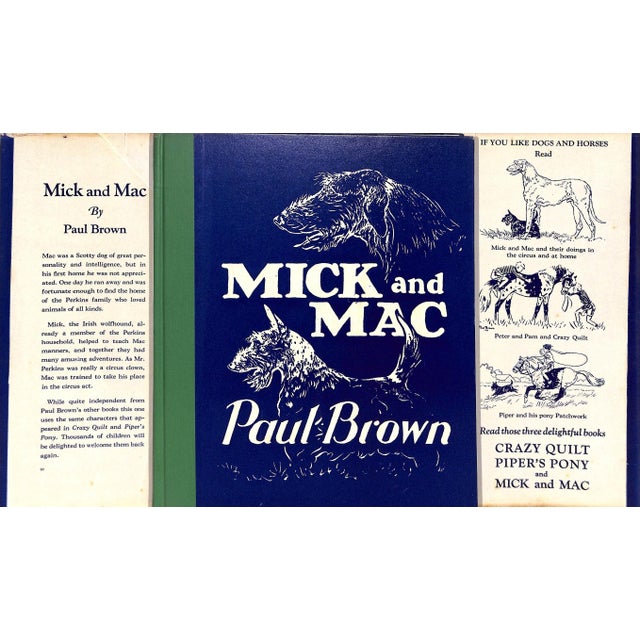 BROWN, Paul Charles Scribner's Sons 1937 First Edition 10 5/8" x 8 3/4" Mac was a Scotty dog of great personality and...