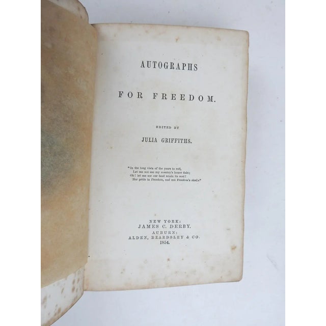 Autographs for Freedom edited by Griffiths, Julia. Published by Alden, Beardsley & Co; Wanzer, Beardsley & Co, Auburn...