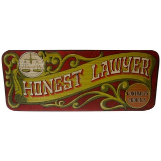 Vintage Wood Sign, "Honest Lawyer" For Sale