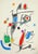 Joan Miro Maravillas with acrostic variations 10, 1975 Original lithograph on guarro paper signed in the plate Edition of...