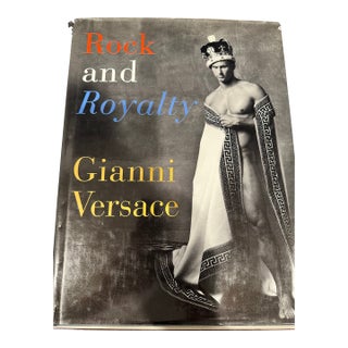 Rock and Royalty: The Ever-Changing Look of Versace's Couture, First Edition For Sale