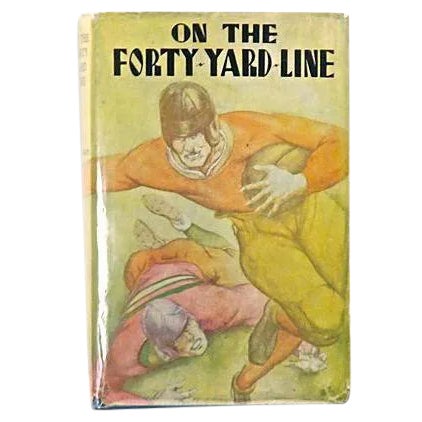 On the Forty-Yard-Line Vintage Book For Sale