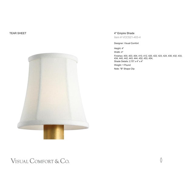 Visual Comfort Signature 4" Linen Bell Empire Shade Designer: Visual Comfort Signature Height: 4" Base: Shade Details: No...