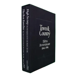 "Town and Country 150th Anniversary 1846-1996 the Best Families and High Society" 1996 Mazzola, Anthony T. And Zachary, Frank [Edited By]