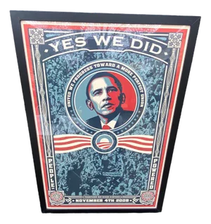Obama Yes We Did Poster by Shepard Fairey, 2008