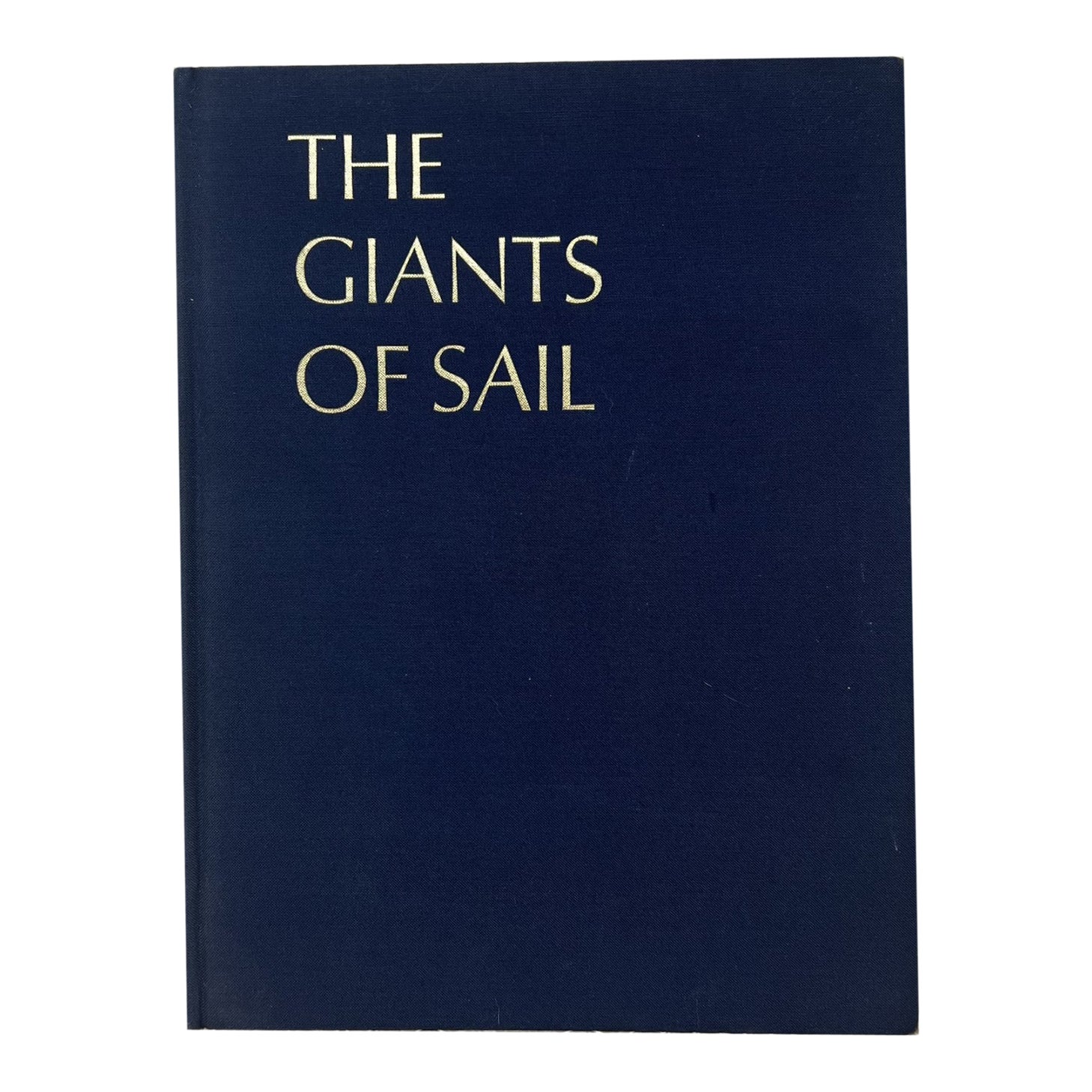 First Edition Vintage the Giants of Sail: 1919-1939 Sailing Yacht ...