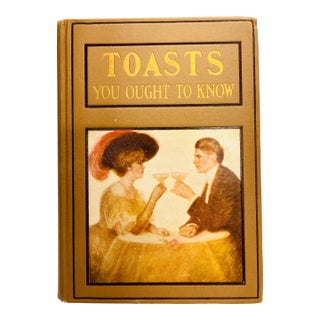 1908 Toasts You Ought to Know Book For Sale