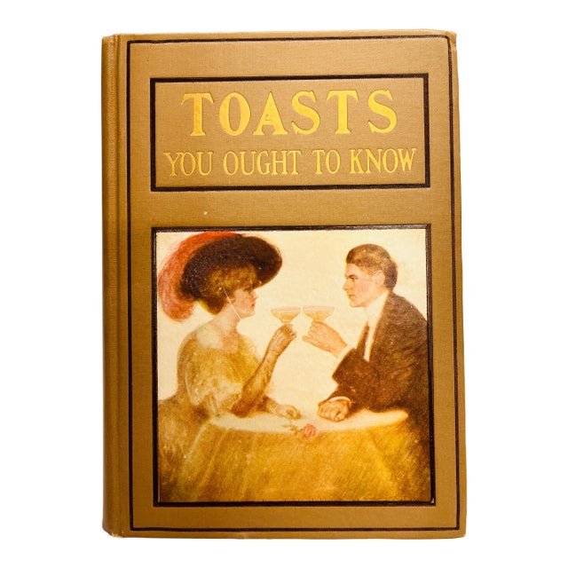 1908 Toasts You Ought to Know Book For Sale