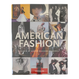 A History of American Fashion Book, Signed 2007