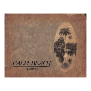 "Palm Beach Florida" Book, 1910