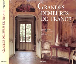 "Grandes Demeures De France" 1991 Murat, De Laure [Texte]