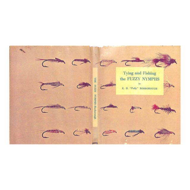 "Tying and Fishing the Fuzzy Nymphs" 1969 Rosborough e.h. Polly For Sale