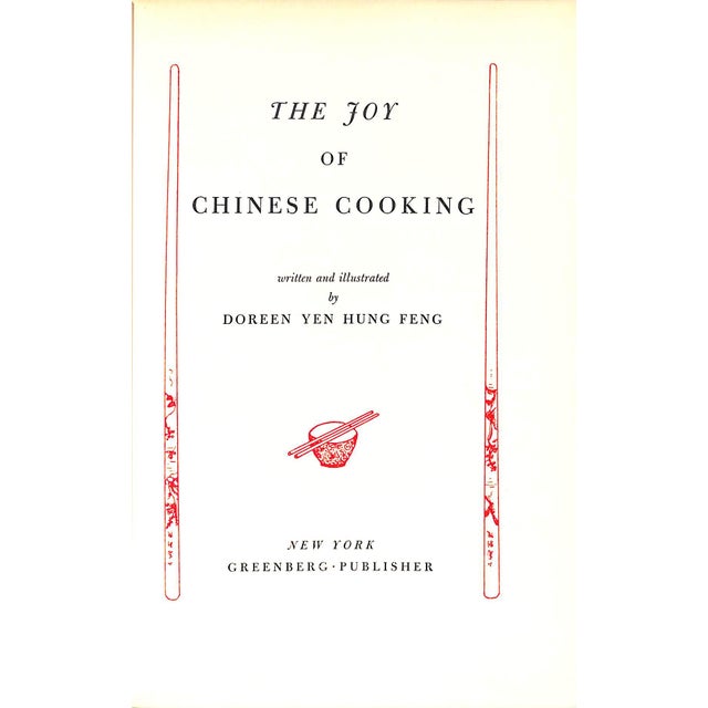 FENG, Doreen Yen Hung [226] pp. Greenberg Publisher 1951 9 1/2" x 6 1/2" This is one of the first ever chinese cookery...