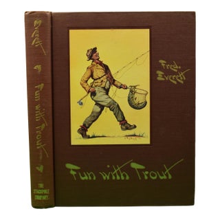 "Fun With Trout: Trout Fishing in Words, Paint & Lines" 1952 Everett, Fred For Sale