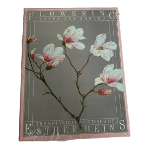 Flowering Trees and Shrubs Book by Esther Heins