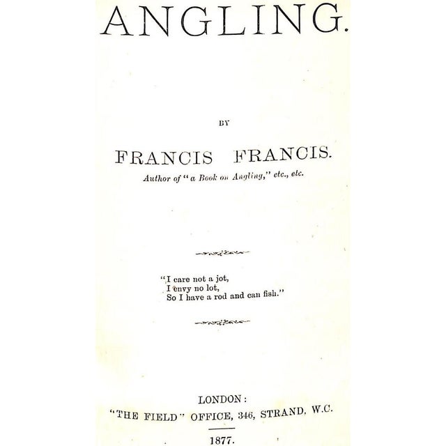 FRANCIS, Francis [132] pp. "The Field" Office, 346, Strand 1877 First Edition w/ 4 plates 8" x 5 1/4 Recent half green...