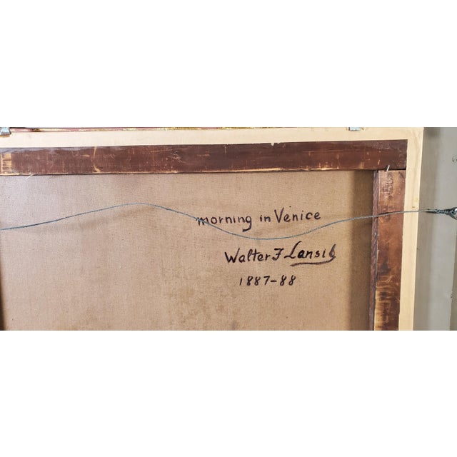 "Morning in Venice" Circa 1887, Signed by Walter Franklin Lansil (1846-1925) For Sale In New York - Image 6 of 7