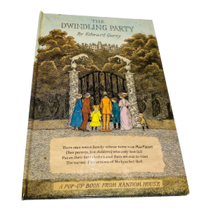 “ the Dwindling Party “by Edward Gorey a Classic Tale of a Family Created as an Interactive Journey With Spinners Tabs to Pull Surprises Throughout