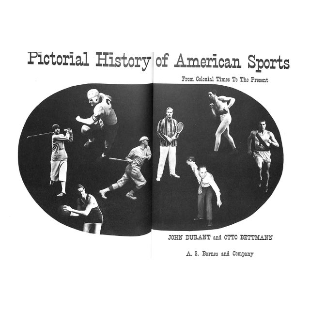 White "Pictorial History of American Sports: From Colonial Times to the Present" 1952 Durant, John and Bettmann, Otto For Sale - Image 8 of 10