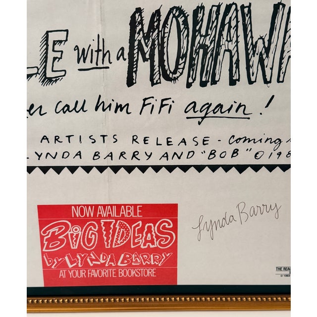 Signed Lynda Barry "Poodle with a Mohawk" poster with black-and-white cartoon imagery and a red Big Ideas book promotion....