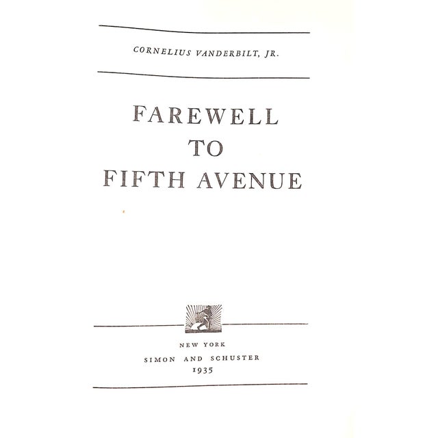 VANDERBILT, Cornelius Jr. Signed on FFEP [260] pp. Simon and Schuster 1935 Second Printing 9 1/4" x 6 3/4" Cornelius...