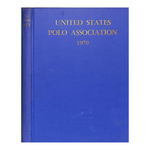 United States Polo Association 1970 Yearbook