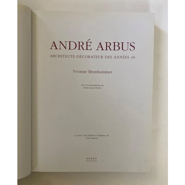 Andre Arbus : Architecte-decorateur Des Annees 40 by Brunhammer, Yvonne; 400 pages. Hardcover, printed December 2003. Text...