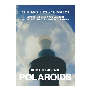 2021 Romain Laprade Polaroids Poster