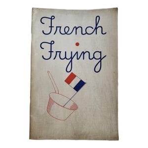 1932 French Frying Cookbook