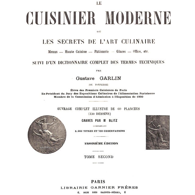 Traditional "Le Cuisinier Moderne" 1889 Garlin, Gustave For Sale - Image 3 of 13