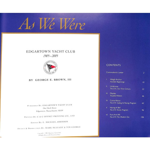 White "As We Were: Edgartown Yacht Club 1905-2005" Brown, George E. III For Sale - Image 8 of 9