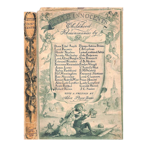 "Little Innocents: Childhood Reminiscences" 1932 Pryce-Jones, Alan [W/ a Preface By]
