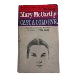 Cast a Cold Eye by Mary McCarthy, 1963