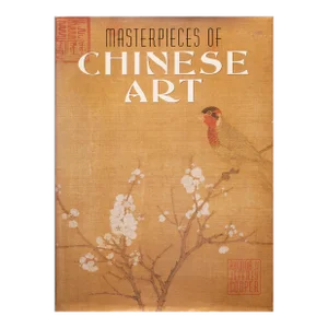 Masterpieces of Chinese Art by Rhonda & Jeffrey Cooper, 1997 Large Coffee Table Art Book