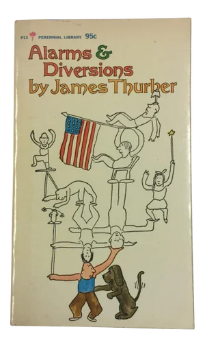 Alarms & Diversions by James Thurber 1964