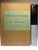 339p. 2nd Edition published 1962 (1st Edition published 1909). Book description: Green publishers hardbound, silver gilt...
