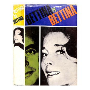 "Bettina by Bettina" 1965 (Inscribed)